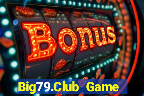 Big79.Club Game Bài Su500 Iphone