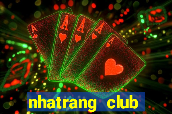 nhatrang club tuyển dụng 2020