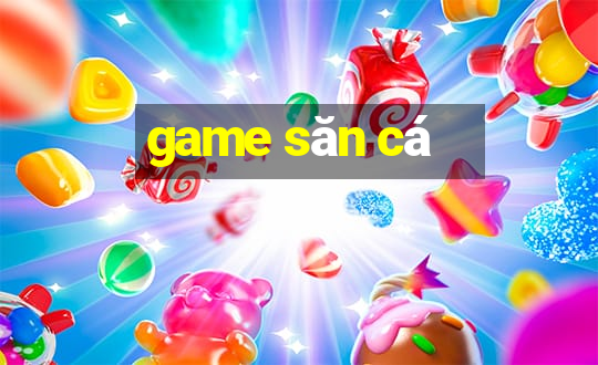 game san ca