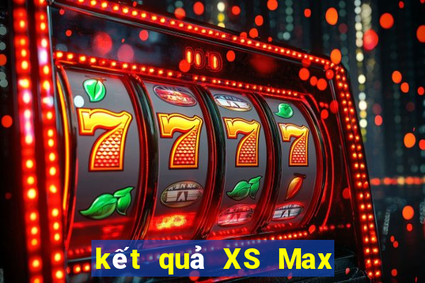 kết quả XS Max 4D ngày 24