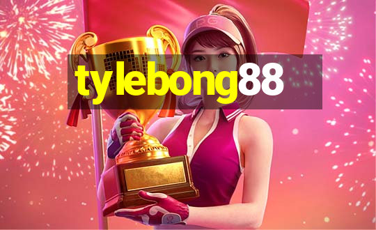 tylebong88