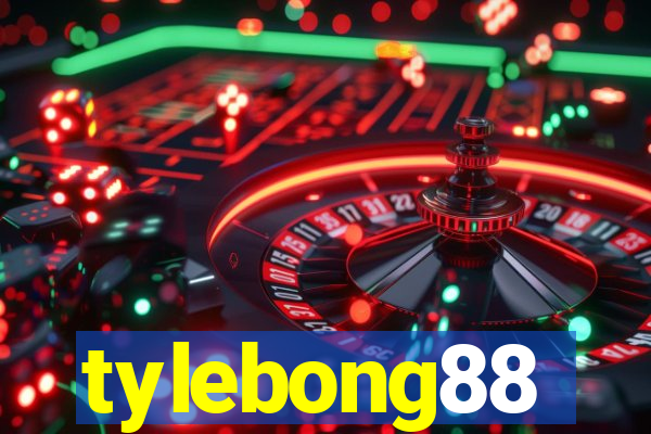 tylebong88