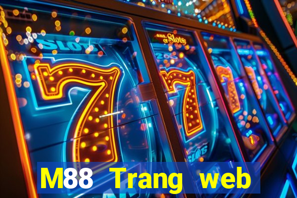 M88 Trang web đầy xổ số