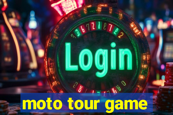 moto tour game