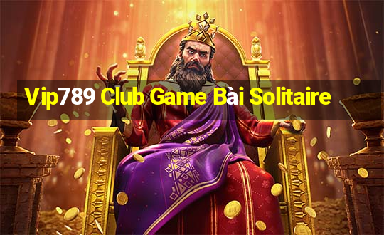 Vip789 Club Game Bài Solitaire