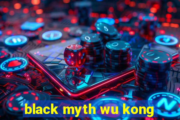 black myth wu kong