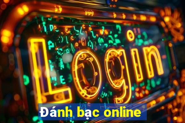 Đánh bạc online