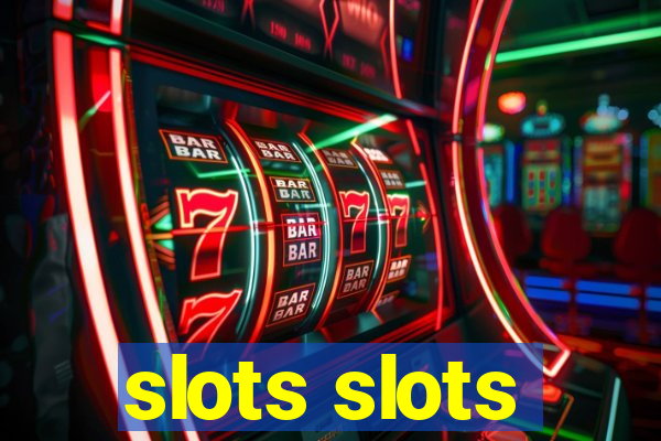 slots slots