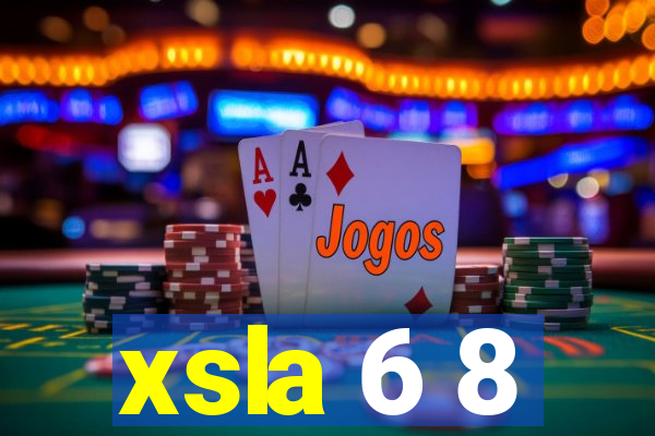 xsla 6 8