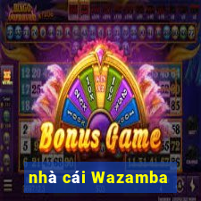 nhà cái Wazamba