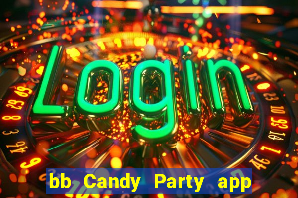 bb Candy Party app Tải về