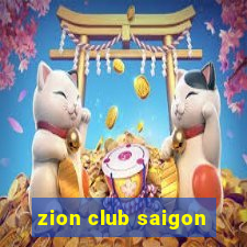 zion club saigon