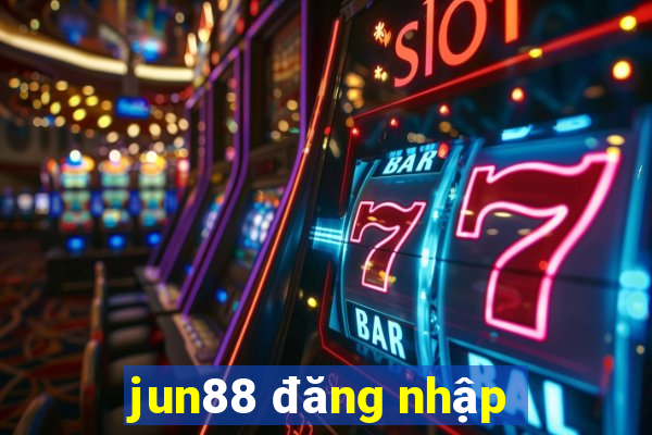 jun88 đăng nhập