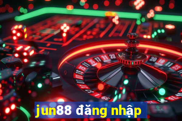 jun88 đăng nhập