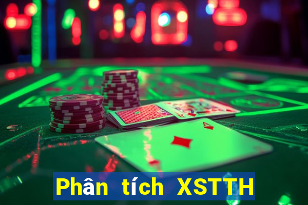 Phân tích XSTTH ngày 28