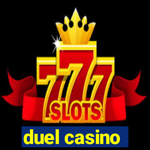 duel casino