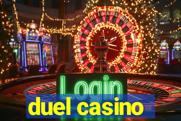 duel casino