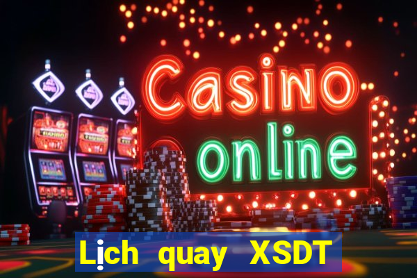 Lịch quay XSDT 6x36 ngày 21