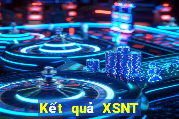 Kết quả XSNT ngày thứ sáu