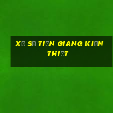 xổ số tiền giang kiến thiết