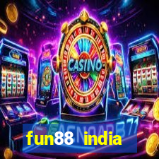 fun88 india withdrawal time