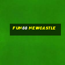 fun88 newcastle