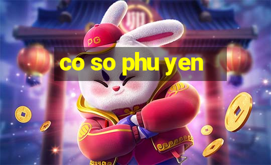 co so phu yen