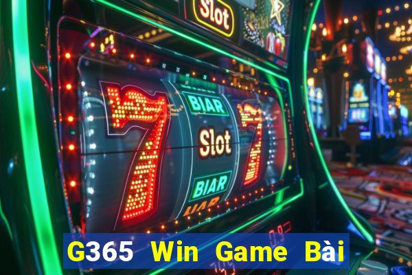 G365 Win Game Bài Tiến Lên