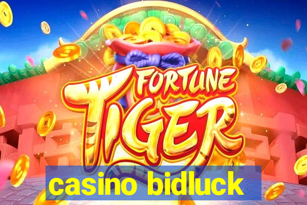 casino bidluck