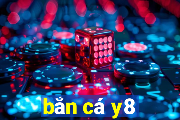 bắn cá y8