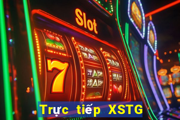 Trực tiếp XSTG ngày 14