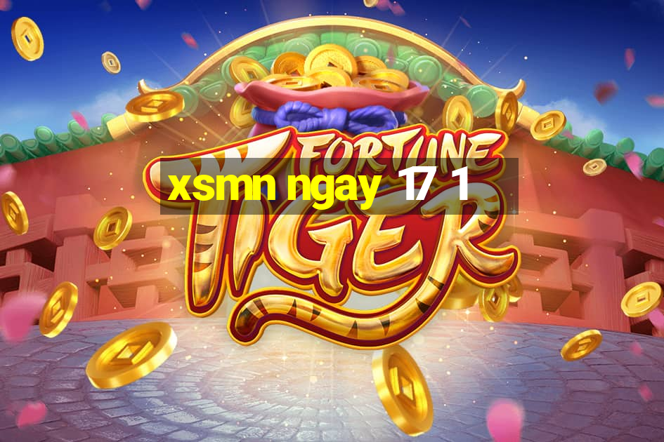 xsmn ngay 17 1