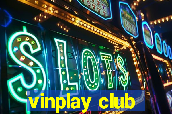 vinplay club