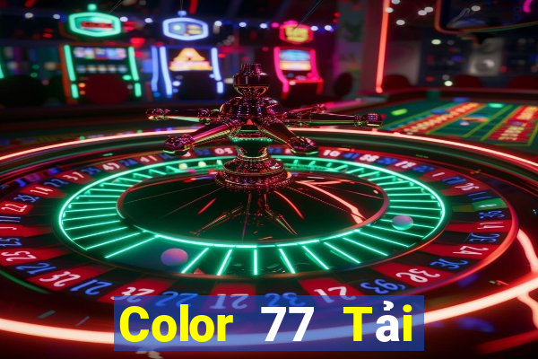 Color 77 Tải về chính thức