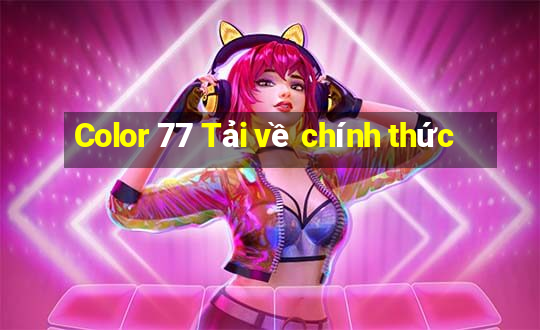 Color 77 Tải về chính thức