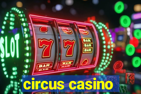 circus casino