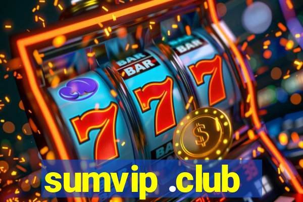 sumvip .club