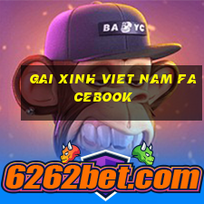 gai xinh viet nam facebook