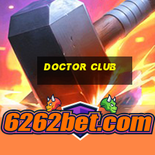 doctor club