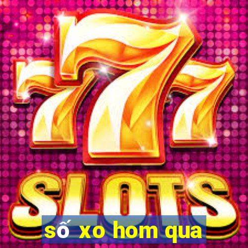 số xo hom qua