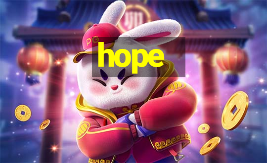 hope