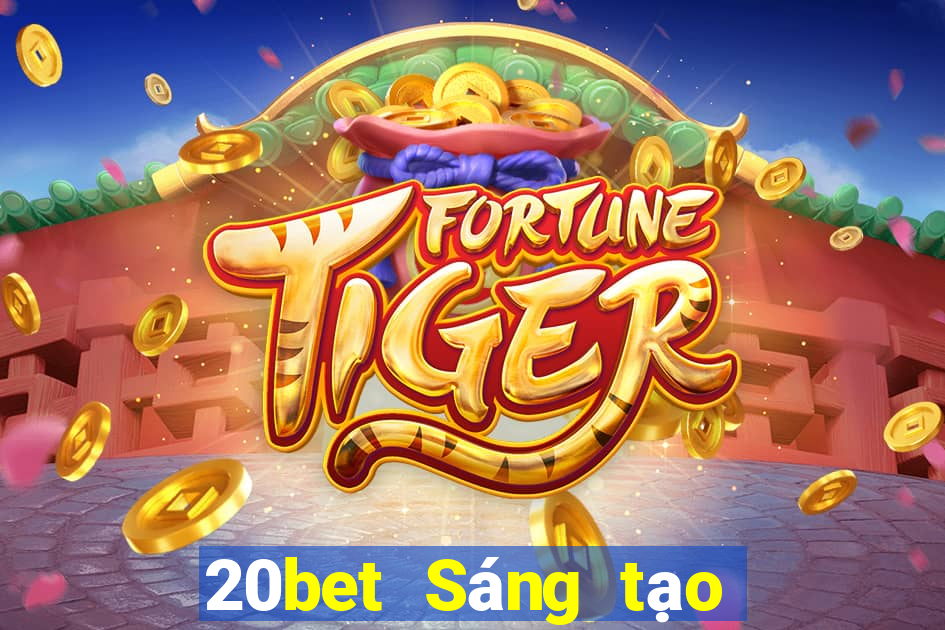 20bet Sáng tạo Biển Đỏ Sao lưu