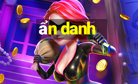 ẩn danh