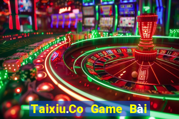 Taixiu.Co Game Bài Uy Tín Nhất 2022