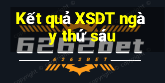 Kết quả XSDT ngày thứ sáu