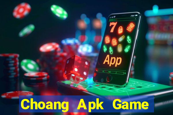 Choang Apk Game Bài Dubai