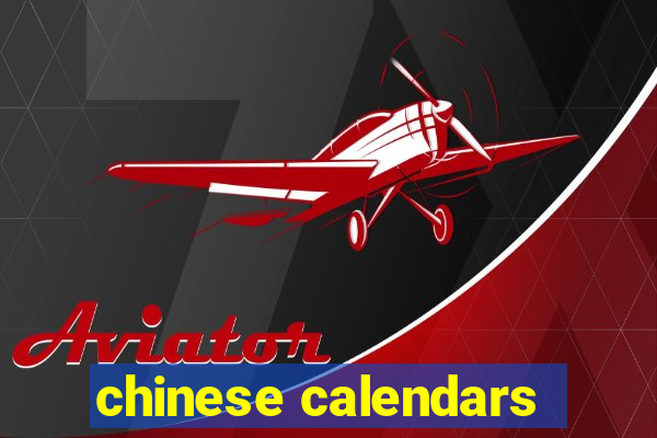 chinese calendars