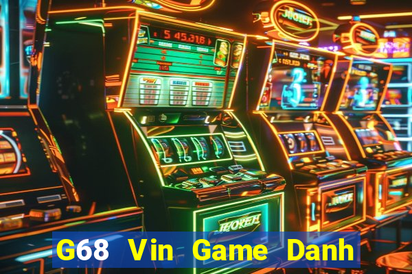 G68 Vin Game Danh Bai 3C