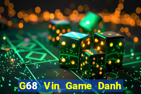 G68 Vin Game Danh Bai 3C