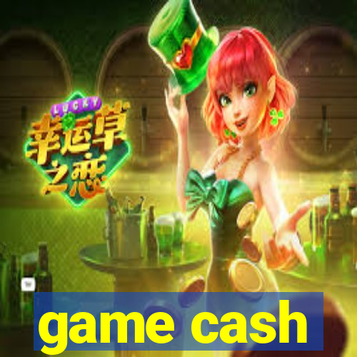 game cash